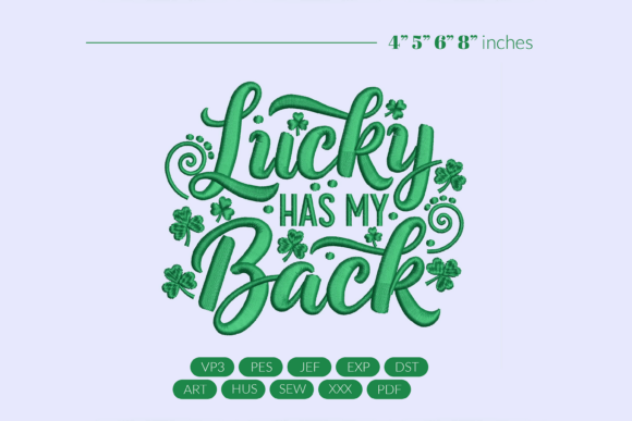 Lucky Has My Back Embroidery